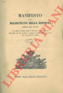 - - Manifesto del Magistrato della Riforma sopra gli Studi.