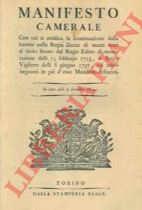 Manifesto Camerale - con cui si notifica la continuazione della battuta della Regia Zecca di mezzi scuti ...
