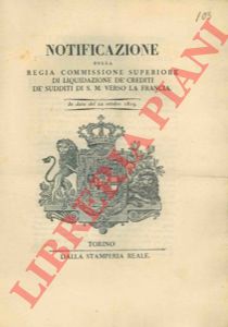  - Liquidazione de' crediti de' sudditi di S.M. verso la Francia.