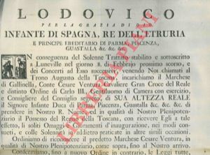 - - Incarico plenipotenziario al Marchese di Gallinella, Conte Cesare Ventura, fino all'arrivo nel Granducato di Toscana di Lodovico.
