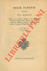  - S.M. stante la sua malattia conferisce alla sua dilettissima Consorte la Regina Maria Cristina la facolt necessaria per deliberare, e firmare le Regie provvisioni relative al governo de' Regii Stati.