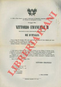 Regio Decreto - col quale  autorizzata la temporaria occupazione ad uso militare del Convento di Sant'Agostino in Lucca.