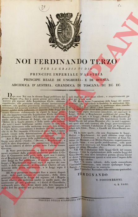 - - Ripristino delle leggi del Granducato del 1807.