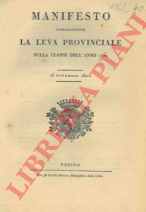 - - Disposizioni concernenti i militari della leva dell' anno 1800.