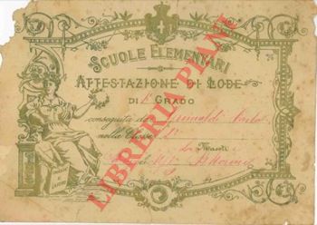 - - Attestazione di lode di 1 grado. Scuola elementare, Bologna, 1909.