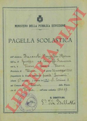 - - Pagella scolastica. Scuola Elementare, Cremona e Verona, 1946/47.
