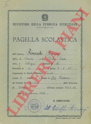 - - Pagella scolastica. Scuola Elementare, Budrio, 1951/55.