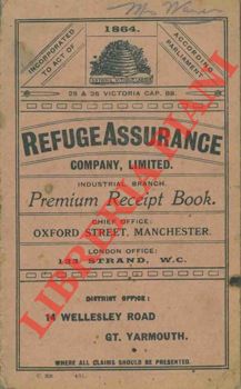Refuge Assurance Co. Ltd - - Premium Receipt Book.