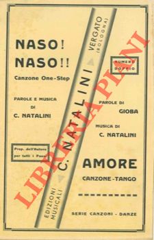 Edizioni C. Natalini. Vergato - - Naso! Naso !! - Amore.