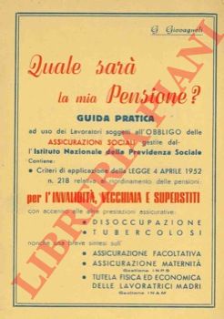 GIOVAGNOLI G. - - Quale sar la mia pensione? Guida pratica ....