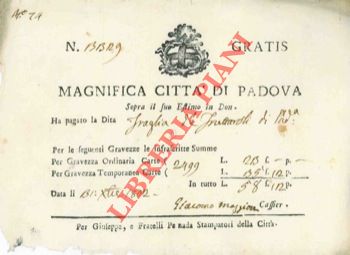 Magnifica Citt di Padova - - Ricevute per gravezze ordinarie e temporanee.