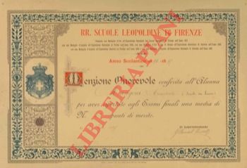 - - RR. Scuole Leopoldine di Firenze. 1891/1897. Menzione Onorevole.