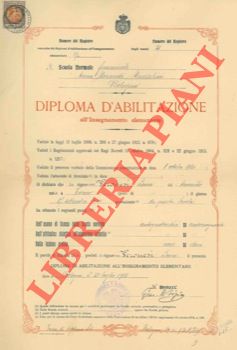 - - Attestato di licenza e Diploma d'abilitazione all'insegnamento elementare. Scuola normale femminile di Bologna, 