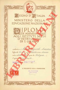- - Diploma di ammissione agli Istituti Medi d'Istruzione di I grado. Imola, 1936.