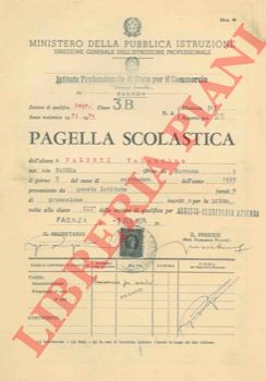 - - Pagella scolastica. Ist. Profess. di Stato per il Commercio. Faenza, 1972/73 e 1973/74.