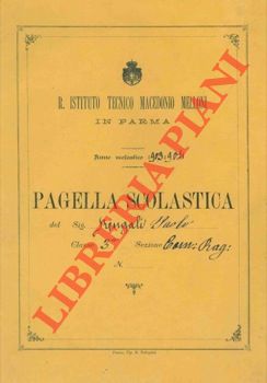 - - R. Istituto Tecnico M. Melloni in Parma. Anno scolastico 1901/02, 1903/04 e 1904/05.