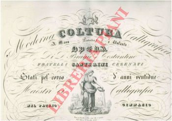 SANTERINI Biagio e Costantino - - La moderna coltura calligrafica.