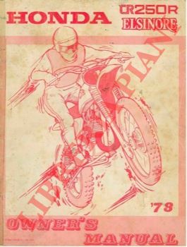 - - Honda CR 250R Elsinore. Owner's manual.