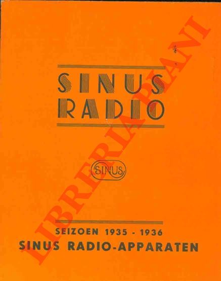 Sinus Radio - - Sinus Radio Apparaten 1935 - 36.