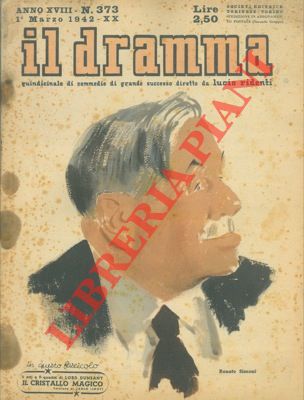 (RIDENTI Lucio) - - Il dramma. Quindicinale di commedie di grande successo.