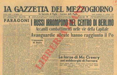 - - I russi irrompono nel centro di Berlino.
