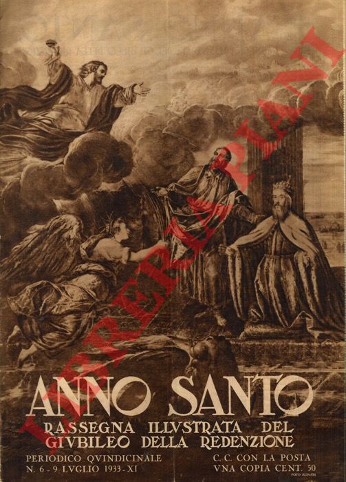 - - Anno Santo. Rassegna illustrata del Giubileo della redenzione.