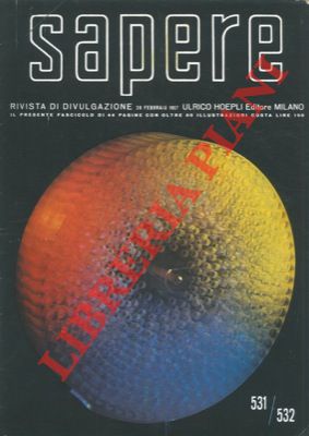 - - Sapere. Rivista di divulgazione.