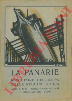 - - La Panarie. Rivista illustrata d'arte e di cultura.