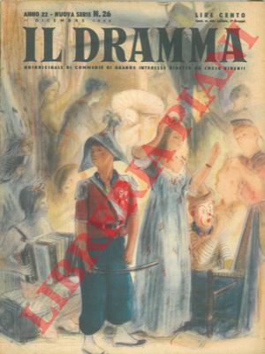 (RIDENTI Lucio) - - Il dramma. Quindicinale di commedie di grande successo.