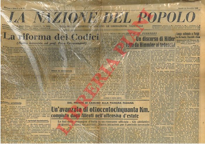 - - Truppe alleate avanzano su Faenza. La nazione del popolo. Organo del Comitato Toscano di Liberazione Nazionale.
