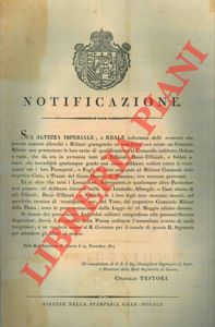 - - Ordine per tutti gli ufficiali, bassi ufficiali e soldati debbano esibire entro le ventiquatt'ore i loro passaporti al militare comando delle rispettive citt e piazze del Granducato di Toscana. 
