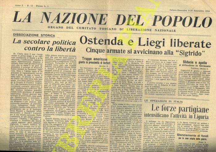 - - Le forze partigiane intensificano l'attivit in Liguria. La nazione del popolo. Organo del Comitato Toscano di Liberazione Nazionale.