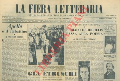 - - La Fiera Letteraria. Dir. V. Cardarelli.