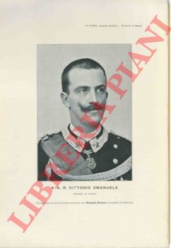 - - S.A.R. Vittorio Emanuele, Principe di Napoli.