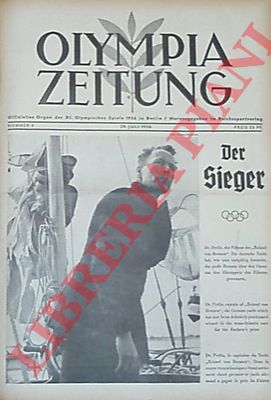 - - Olympia Zeitung. Offizielles Organ der XI. Olympischen Spiele 1936 in Berlin.