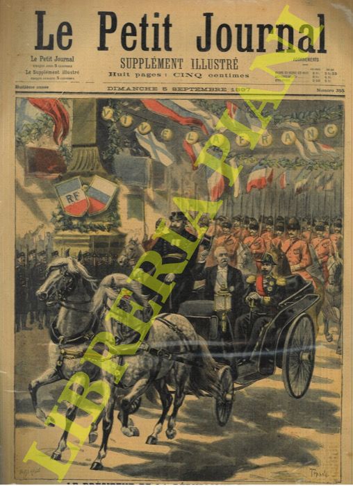 - - Le Prsident de la Rpublique en Russie avec l'Empereur.