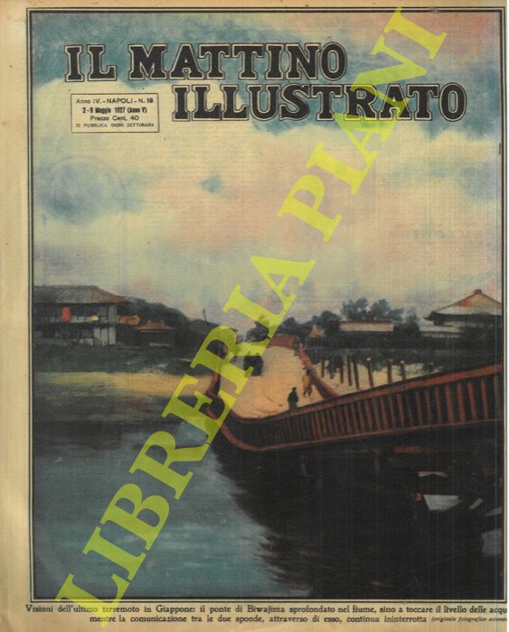 - - In Giappone: il ponte di Biwajima sprofonda nel fiume.