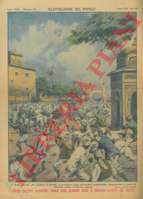 D'ANTONA Mario - - A Puna, davanti alla prigione di Gandhi, continue manifestazioni di protesta contro il Governo inglese.