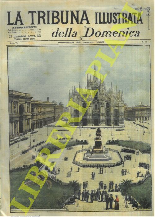 - - La rivolta di Milano. La Piazza del Duomo durante i disordini.