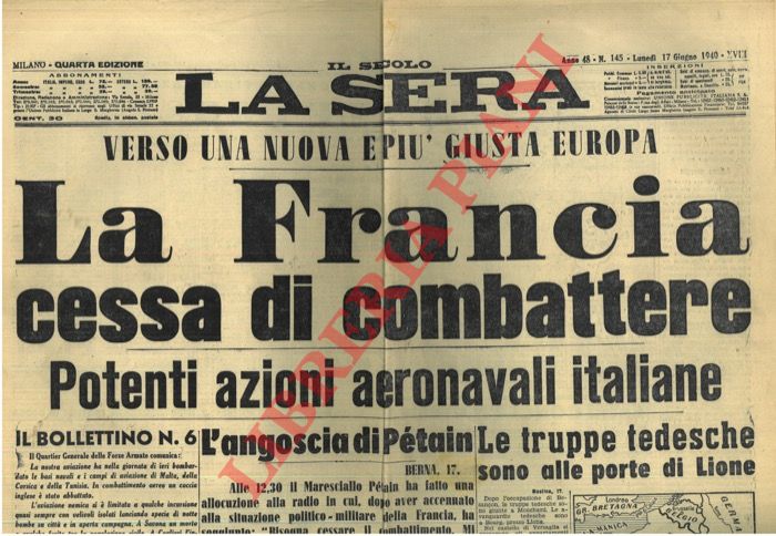 - - La Francia cessa di combattere. Verso una nuova e pi giusta Europa.
