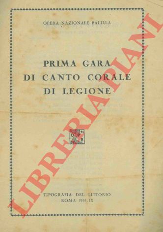 - - Prima gara di canto corale di Legione.