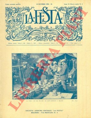- - La festa. Rivista settimanale della famiglia italiana.