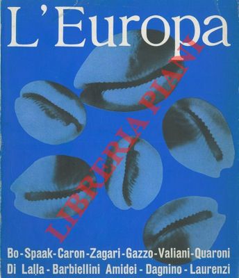 - - L'Europa. Settimanale di economia, politica e cultura.