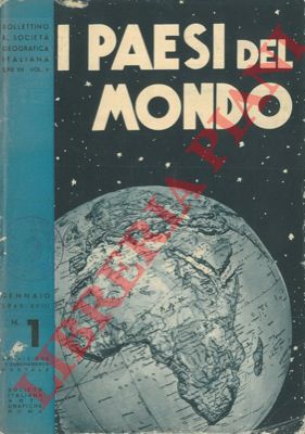 - - I paesi del mondo. Bollettino della R. Societ Geografica Italiana.