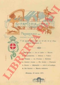 - - 90 Reggimento Fanteria. Programma del concerto che sar eseguito il 31 marzo 1907.