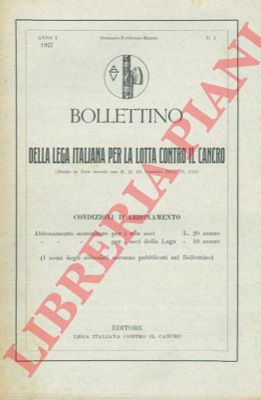 - - Bollettino della Lega Italiana per la Lotta contro il Cancro.