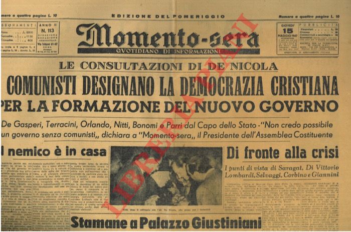 - - I comunisti designano la Democrazia Cristiana per la formazione del nuovo governo.