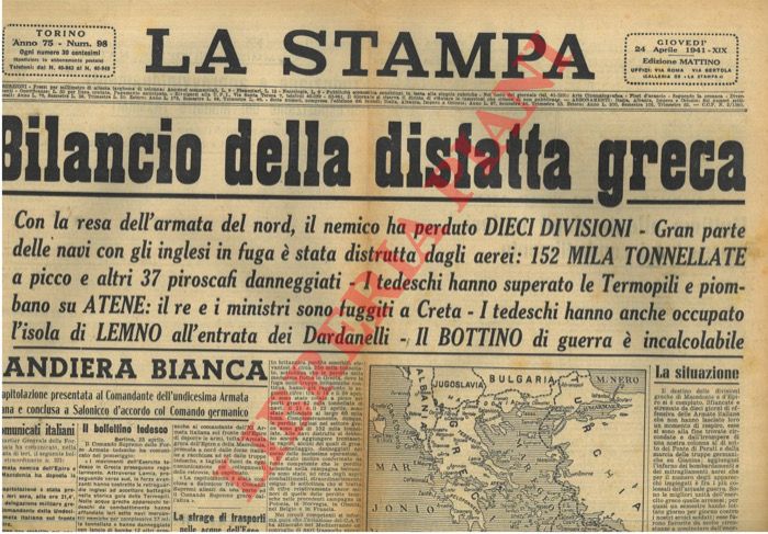 - - Gli italiani avanzano su tutti i fronti, Bilancio della disfatta greca, La morsa si chiude sui serbi, ecc.