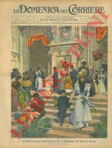 BELTRAME A. - - Il Mercato delle Palme pasquali sulle gradinate del Duomo di Milano. = Carabinieri affrontano un assassino nella Cascina Vignazze presso Ivrea.