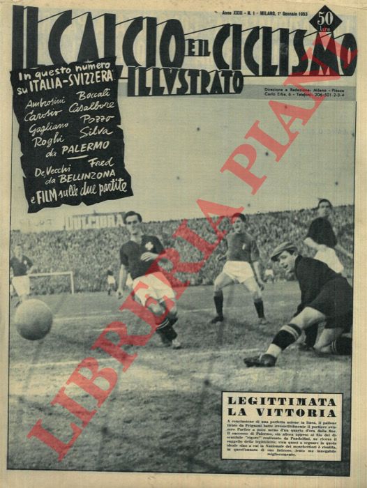 - - Il calcio e il ciclismo illustrato.